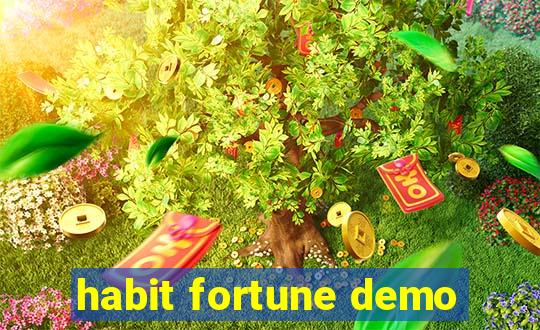 habit fortune demo